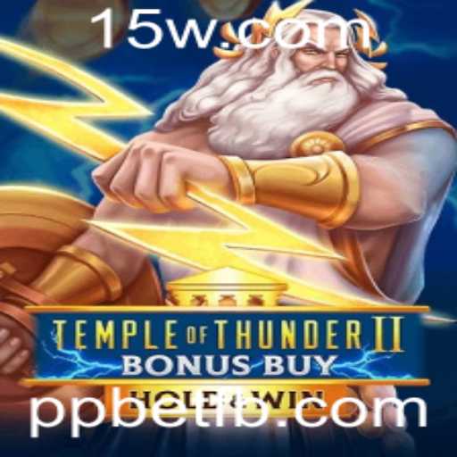Experiência Imersiva em Temple of Thunder II Bonus Buy